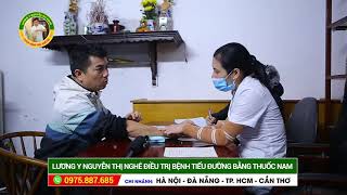 Lương Y Nghê tái khám cho bệnh nhân tiểu đường có tiến triển tốt, đường huyết giảm| Tiểu Đường