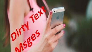 How to talk dirty: Text Dirty Messages – 5 Hot And Steamy Text Messages to Send Your Man