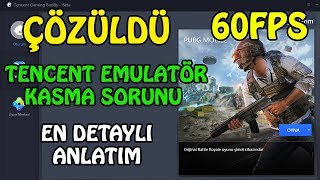 ÇÖZÜLDÜ! PUBG MOBİLE TENCENT EMÜLATÖR KASMA SORUNU - TENCENT EMÜLATÖR AYARLARI EN DETAYLI ANLATIM