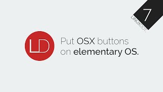 Put OSX buttons on elementary OS