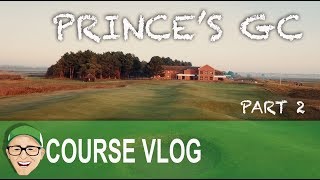 PRINCE'S GOLF CLUB PART 2 NEW YEAR SPECIAL