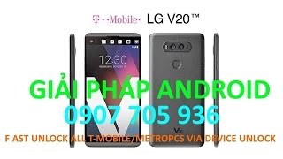 unlock sim network LG V20,V30,V35,V40,V50,G6,G7,G8 T-mobile via Device Unlock app