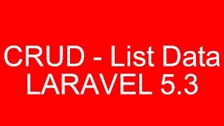 CRUD Example List Data in Laravel 5.3 With Validation and Bootstrap Part 2/5