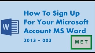 How To Sign Up For Your Microsoft Account Ms Word 2013 - 003