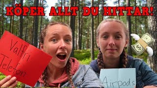KÖPER ALLT DU HITTAR!