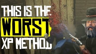 Don't Waste Your Time! Terrible XP Method - Red Dead Redemption 2 / RDR2 Online / Red Dead Online