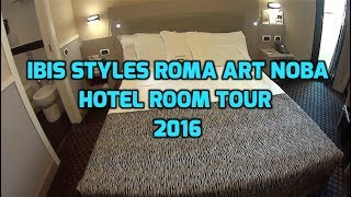 Ibis Styles Roma Art Noba Hotel Room Quick Tour - Rome, Italy 2016