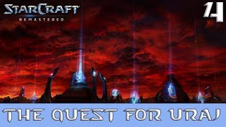 Starcraft Remastered Brood War 4 The Quest for Uraj - Protoss Campaign - No Commentary