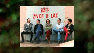 Džep (Knin) - Život je laž