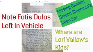 Fotis Sulos' Note - Lori Vallow's Son Speaks- Gannon's Stepmother's Interview