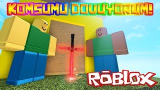 KOMŞUMU DÖVÜYORUM! - Roblox