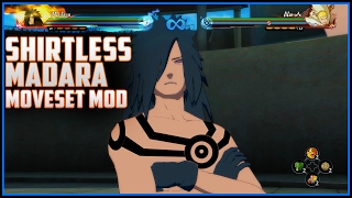 Shirtless Madara Moveset Mod | Naruto Shippude Ultimate Ninja Storm 4 Mods
