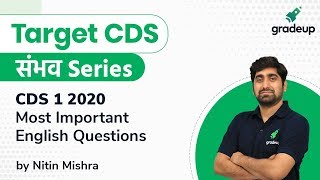Most Important English Questions for CDS 1 2020 | संभव Series | Nitin Mishra | Gradeup
