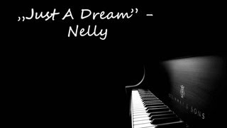 Just a Dream by Nelly - Piano Cover /w Piano Music Sheet available below ! [HD]