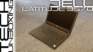 Dell Latitude 3570 Unboxing