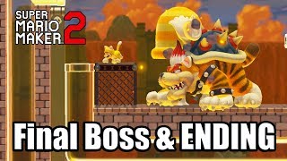 Super Mario Maker 2 - Final Boss Fight (Meowser), ENDING, & Credits [Nintendo Switch]