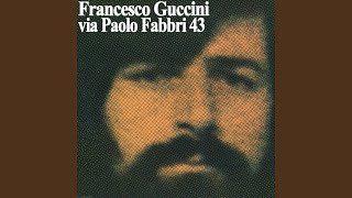 Piccola Storia Ignobile (2007 Digital Remaster)