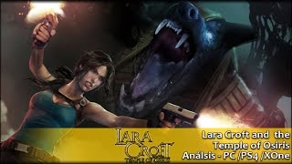 Lara Croft y el Templo de Osiris | Análisis español GameProTV