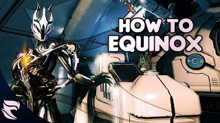 Warframe: How To Play Maim Equinox 2018