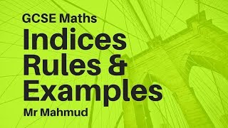 Indices or powers|Index rules with examples | GCSE Maths revision