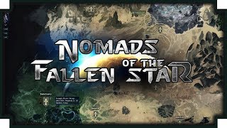 Nomads of the Fallen Star - (Open World Squad Based RPG)