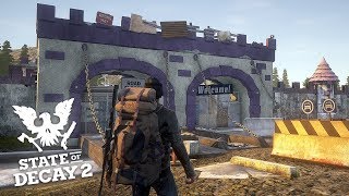 MASSIVE FORTRESS SETTLEMENT! State of Decay 2