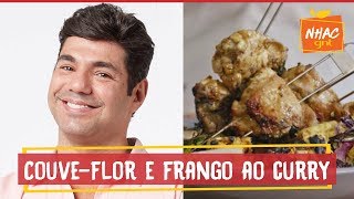 Couve-flor e frango ao curry na brasa | Felipe Bronze | Perto do Fogo