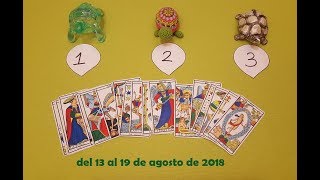 Tarot Interactivo - Semana del 13 al 19 de agosto de 2018 - Incluye el Si o No