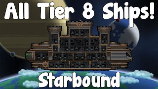 All Tier 8 Ships - Starbound Guide , Nightly Build - GullofDoom