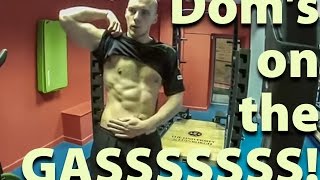 Dom's on the Gas (steroids...AKA intermittent fasting and weight lifting)