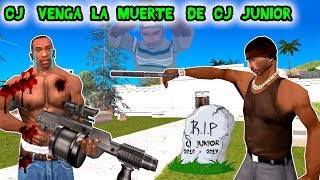 Cj venga la Muerte de Cj junior - Loquendo - Gta san andreas