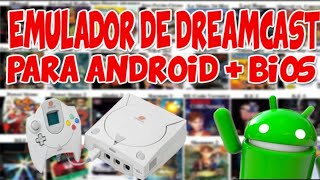 Cómo descargar e instalar emulador de Dreamcast para Android 2019
