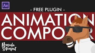 After Effect | FREE PLUGIN - Animation Composer (Bahasa Indonesia)