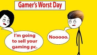 When A Gamer Having THE WORST Day