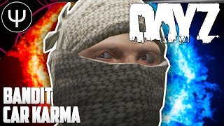 ARMA 2: DayZ Mod — Bandit Car Karma (1.8.9 Update)!