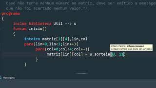 #Matriz com sorteio - Portugol
