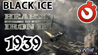 Hearts of Iron 3 - Blitzkrieg  with Black Ice Mod 1939 Timelapse