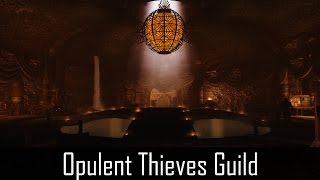 Opulent Thieves Guild