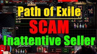 Path of Exile Scam Types: Inattentive Seller