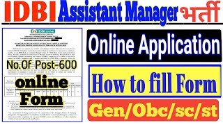 IDBI BANK ASSISTANT MANAGER Graduate Level ONLINE FORM