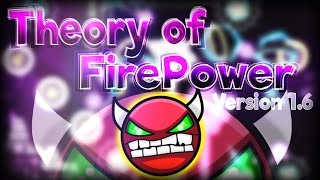 Geometry Dash 2.0 - 'Theory of FirePower' Updated 1.6 [Super EASY Old Version!!]