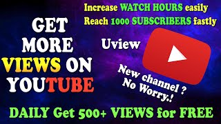 Promote your youtube video for free | Increase Subscribers & views watch hours easily | Uview |