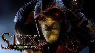 STYX SHARDS OF DARKNESS ● ТРЕЙЛЕР ГЕЙМПЛЕЙ ● STEALTH ACTION RPG ● ДАТА ВЫХОДА МАРТ 2017 ●