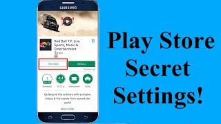 New Play Store Secret Settings!