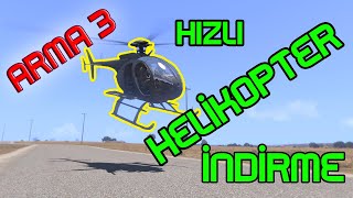 Arma 3 - Hızlı Helikopter indirme